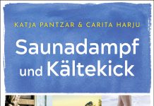 „Das finnische Geheimnis für ein glückliches, gesundes Leben“ im Buch „Saunadampf und Kältekick“ von Katja Pantzar und Carita Harju