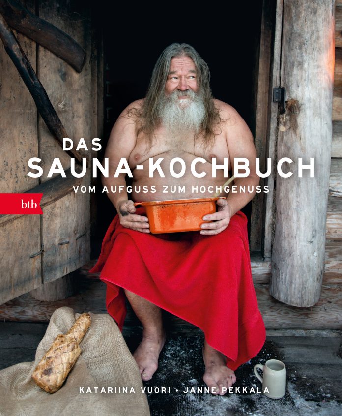 "Das Sauna-Kochbuch" von Katariina Vuori. © btb