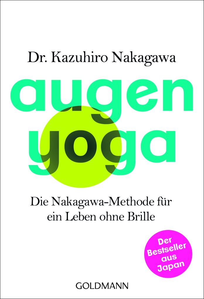 "Augen-Yoga", ein Sachbuch von Kazuhiro Nakagawa. © Goldmann