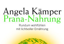Annotation zum E-Buch „Prana-Nahrung. Rundum wohlfühlen mit lichtvoller Ernährung“ von Angela Kämper