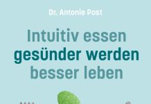 „Bei Bluthochdruck …“ bitte zum Buch „Intuitiv essen, gesünder werden, besser leben“ von Antonie Post greifen