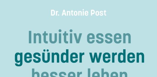 „Bei Bluthochdruck …“ bitte zum Buch „Intuitiv essen, gesünder werden, besser leben“ von Antonie Post greifen